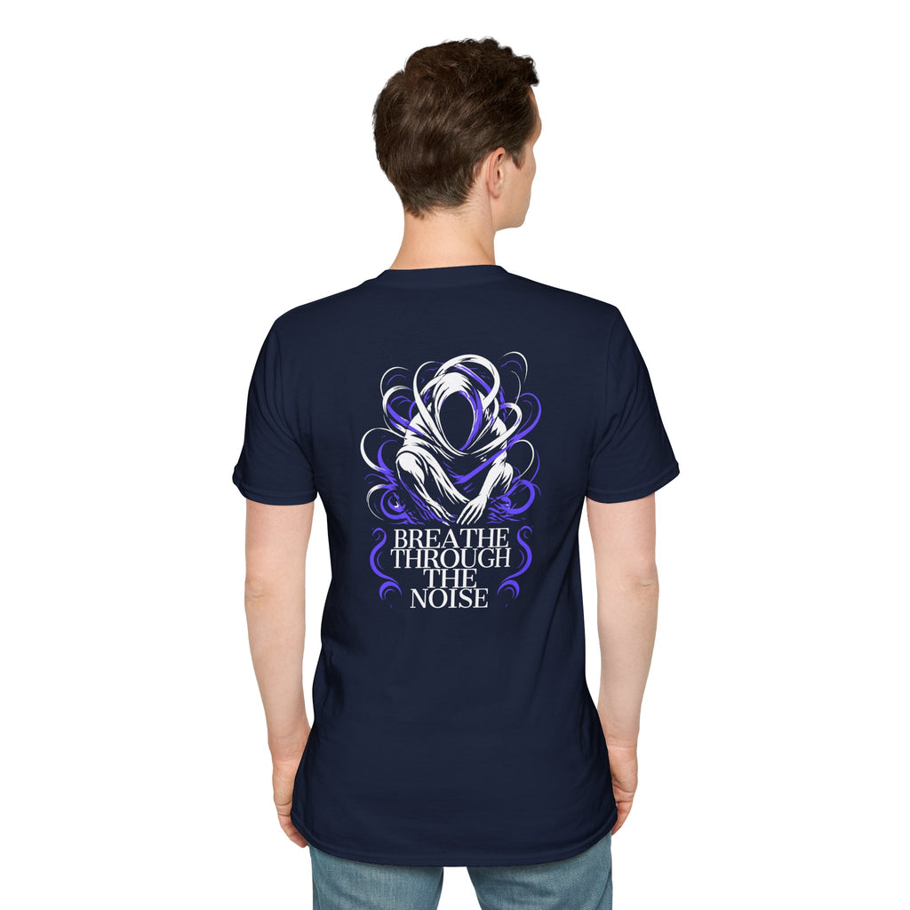 Breathe Through the Noise T-Shirt | Mental Health Awareness